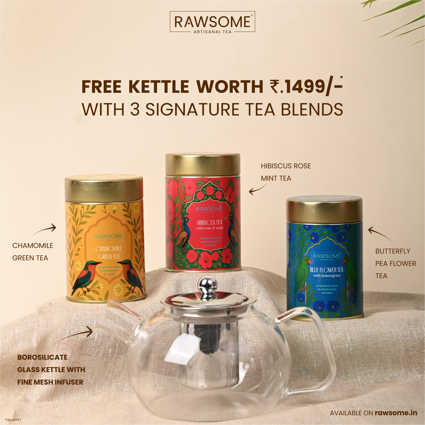 3 SIGNATURE TEA + FREE GLASS KETTLE